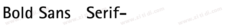 Bold Sans   Serif字体转换